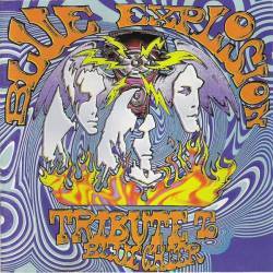 Blue Cheer : Blue Explosion : Tribute to Blue Cheer